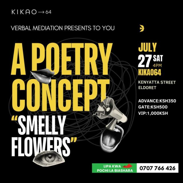 Join us for an enchanting evening of poetry this Saturday, 27th July, at Kikao64!  Let the words flow and the emotions soar as talented poets take the stage. Don't miss out on this soulful experience! See you there at 4 PM!