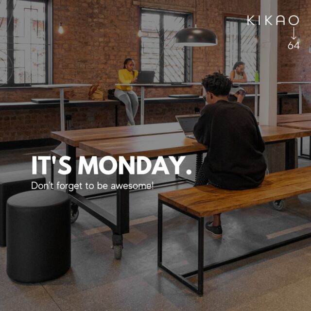 Mondays are for fresh starts and awesome achievements. Let's make it happen at Kikao64.